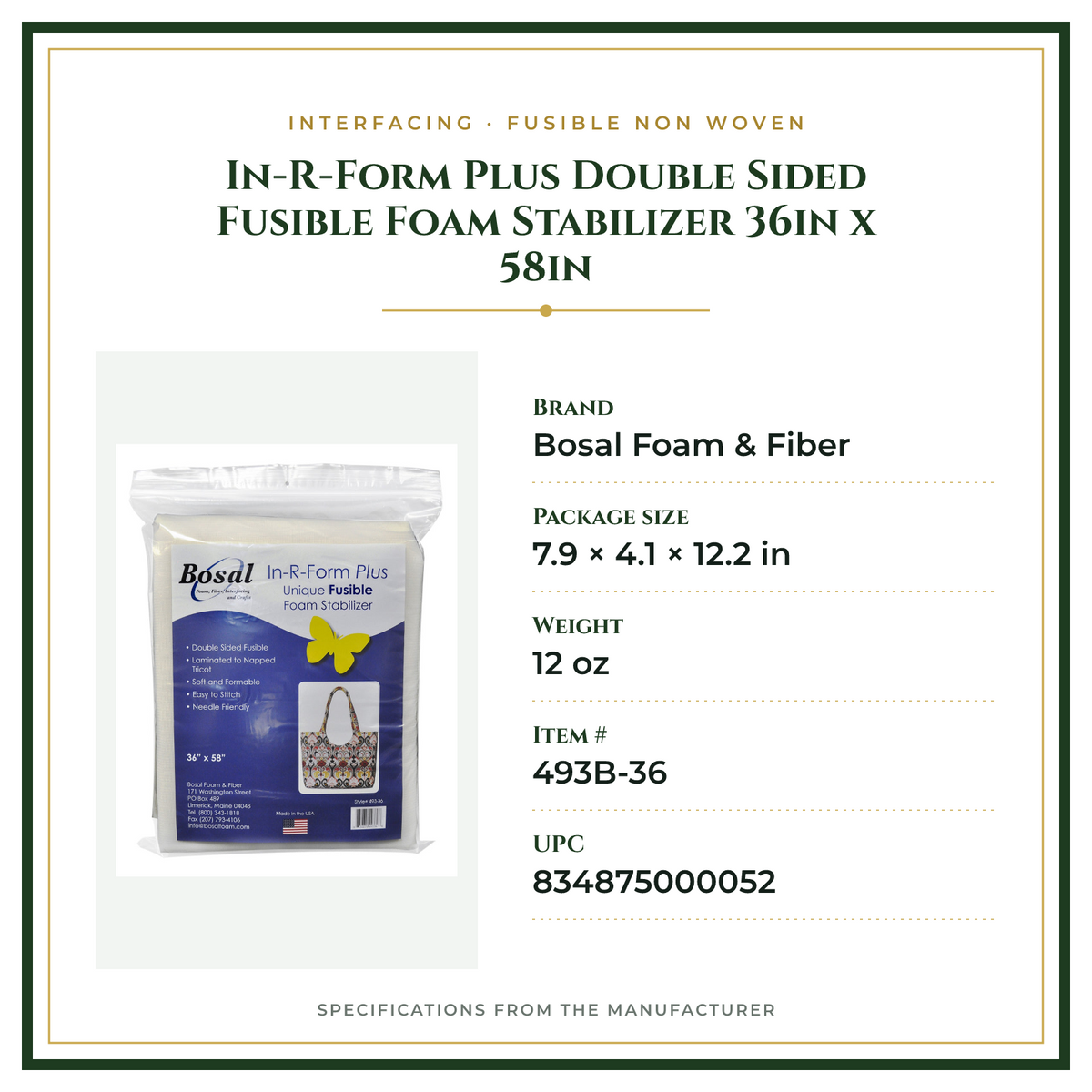 Product Specifications – In-R-Form Plus Double Sided Fusible Foam Stabilizer 36in x 58in