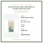 Product Specifications – Midtown Bag 6in x 13in Precut Fusible Bottoms 2pk