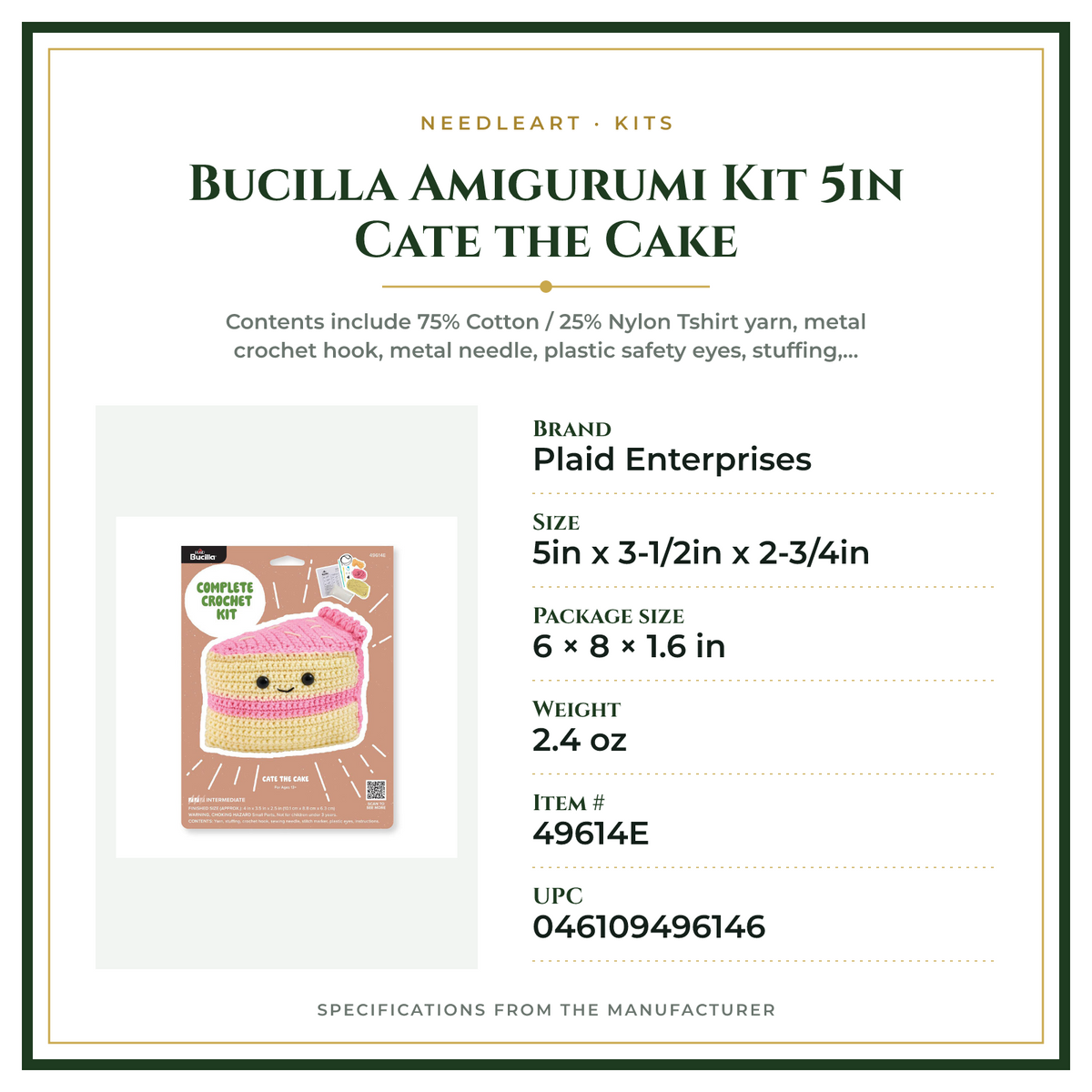 Product Specifications – Bucilla Amigurumi Kit 5in Cate the Cake