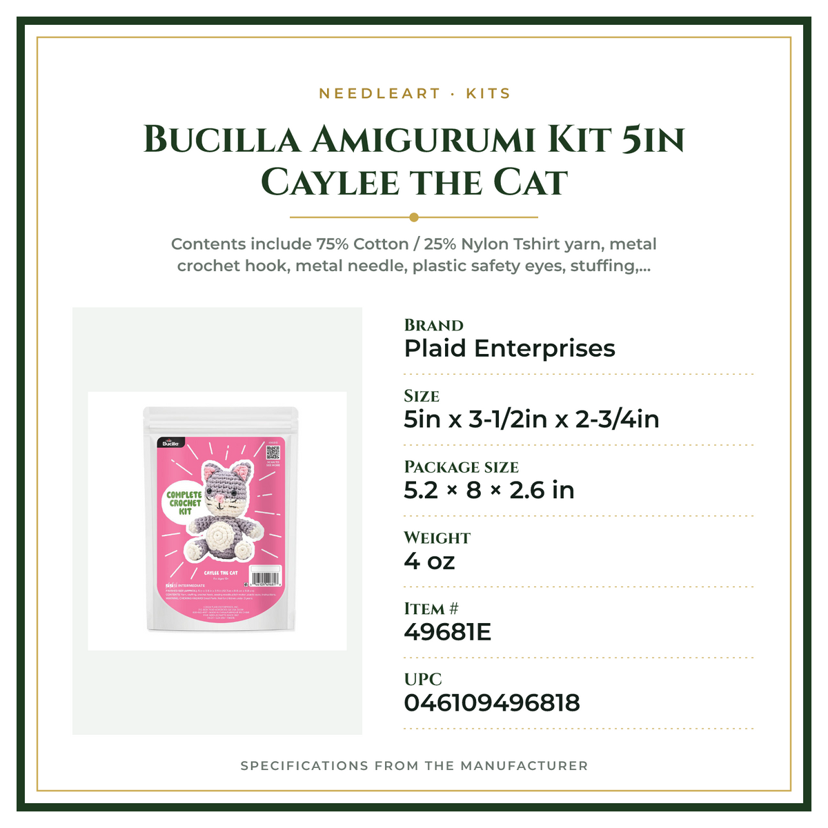Product Specifications – Bucilla Amigurumi Kit 5in Caylee the Cat