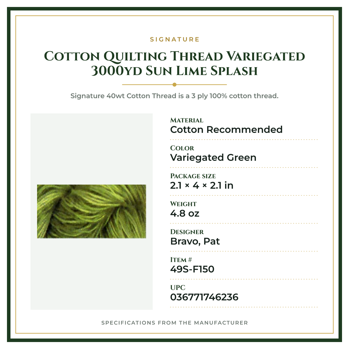 Product Specifications – Cotton Quilting Thread Variegated 3000yd Sun Lime Splash