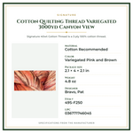 Product Specifications – Cotton Quilting Thread Variegated 3000yd Canyon View
