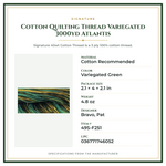 Product Specifications – Cotton Quilting Thread Variegated 3000yd Atlantis