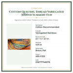 Product Specifications – Cotton Quilting Thread Variegated 3000yd Summery Fun