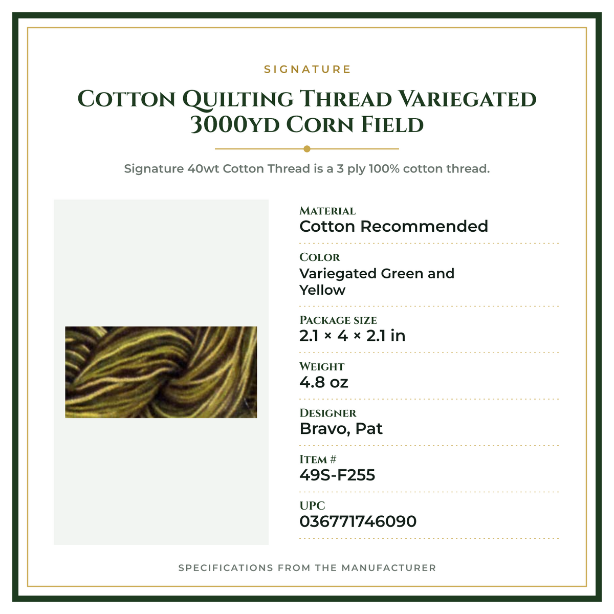 Product Specifications – Cotton Quilting Thread Variegated 3000yd Corn Field