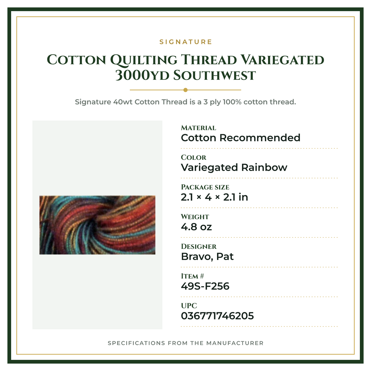 Product Specifications – Cotton Quilting Thread Variegated 3000yd Southwest