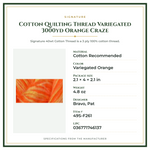 Product Specifications – Cotton Quilting Thread Variegated 3000yd Orange Craze