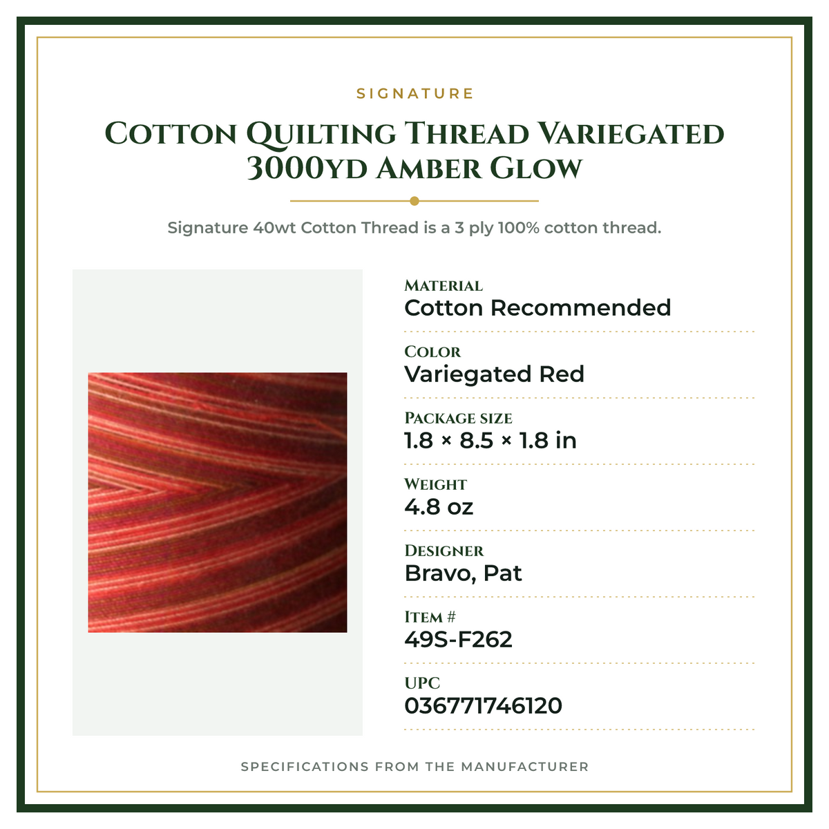 Product Specifications – Cotton Quilting Thread Variegated 3000yd Amber Glow