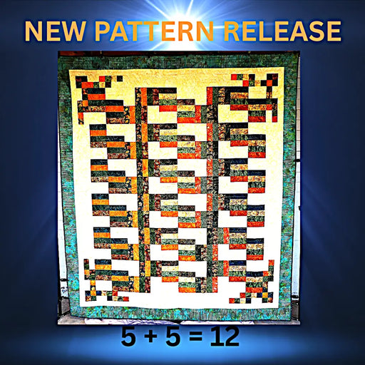 5 + = 12 Quilt Pattern 85035 3DQ6984