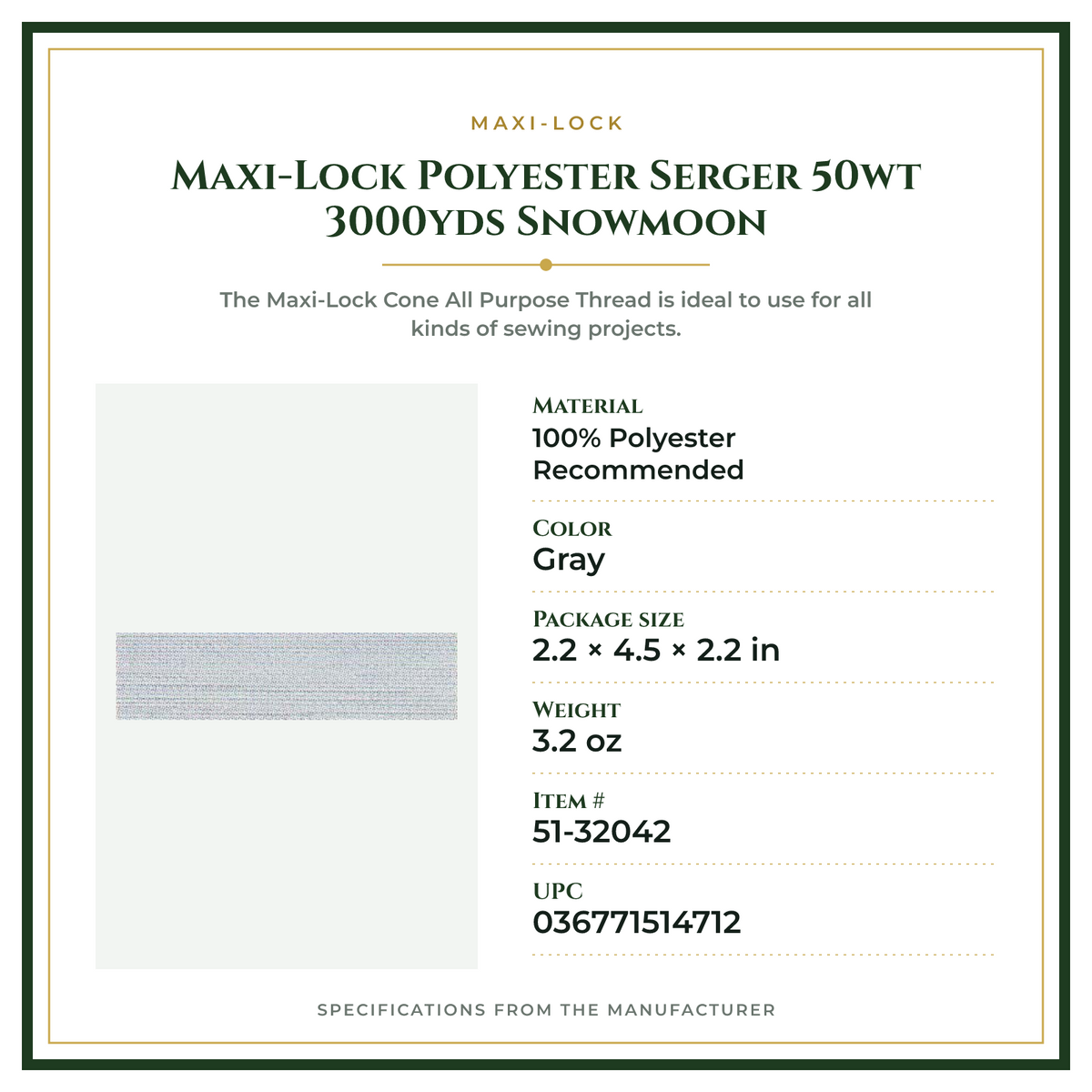 Product Specifications – Maxi-Lock Polyester Serger 50wt 3000yds Snowmoon
