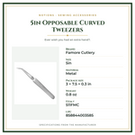 Product Specifications – 5in Opposable Curved Tweezers