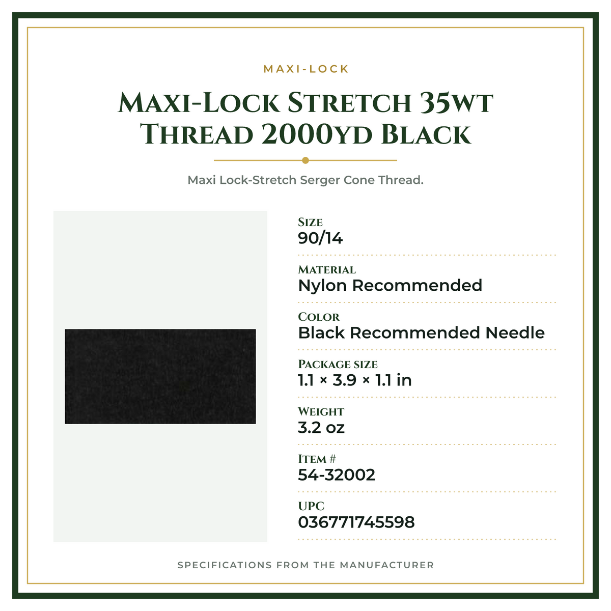 Product Specifications – Maxi-Lock Stretch 35wt Thread 2000yd Black