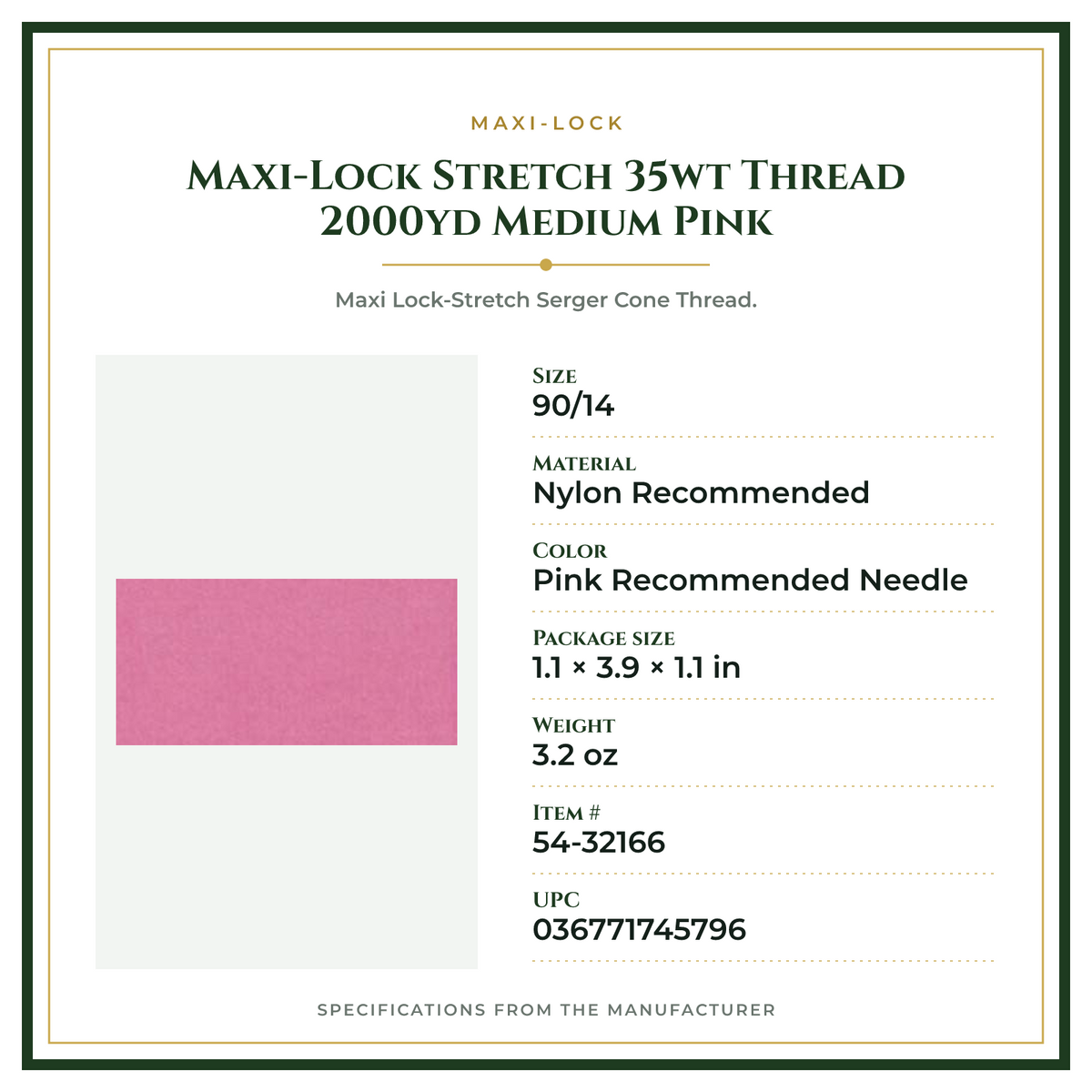 Product Specifications – Maxi-Lock Stretch 35wt Thread 2000yd Medium Pink