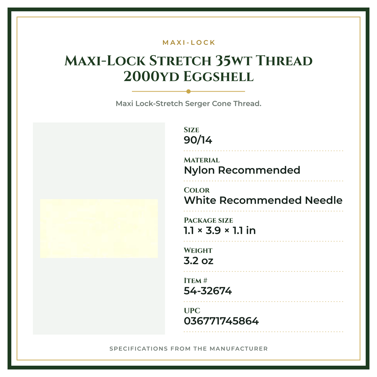 Product Specifications – Maxi-Lock Stretch 35wt Thread 2000yd Eggshell