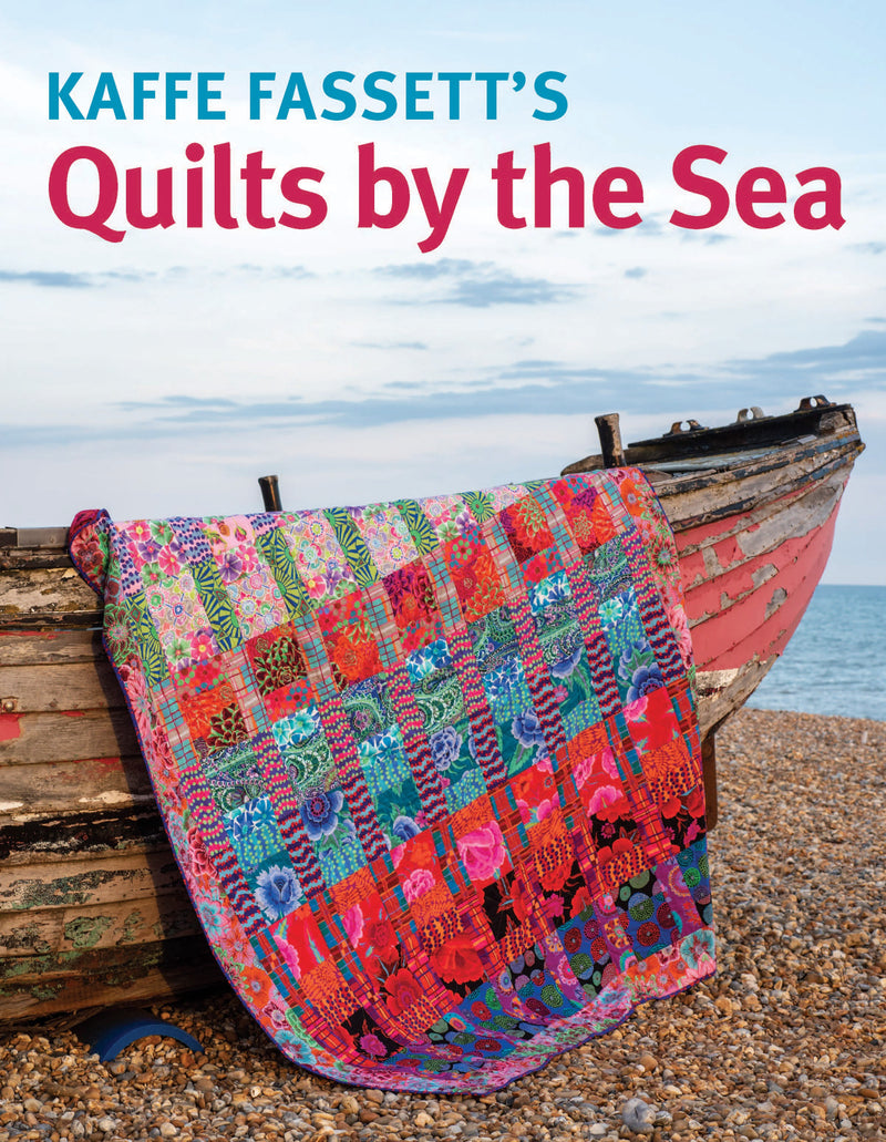 Kaffe Fassett's Quilts by the Sea
