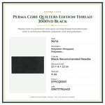 Product Specifications – Perma Core Quilters Edition Thread 3000yd Black