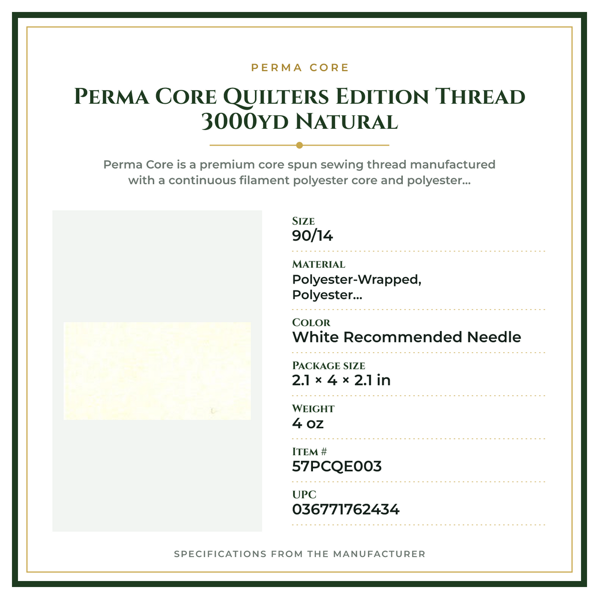 Product Specifications – Perma Core Quilters Edition Thread 3000yd Natural