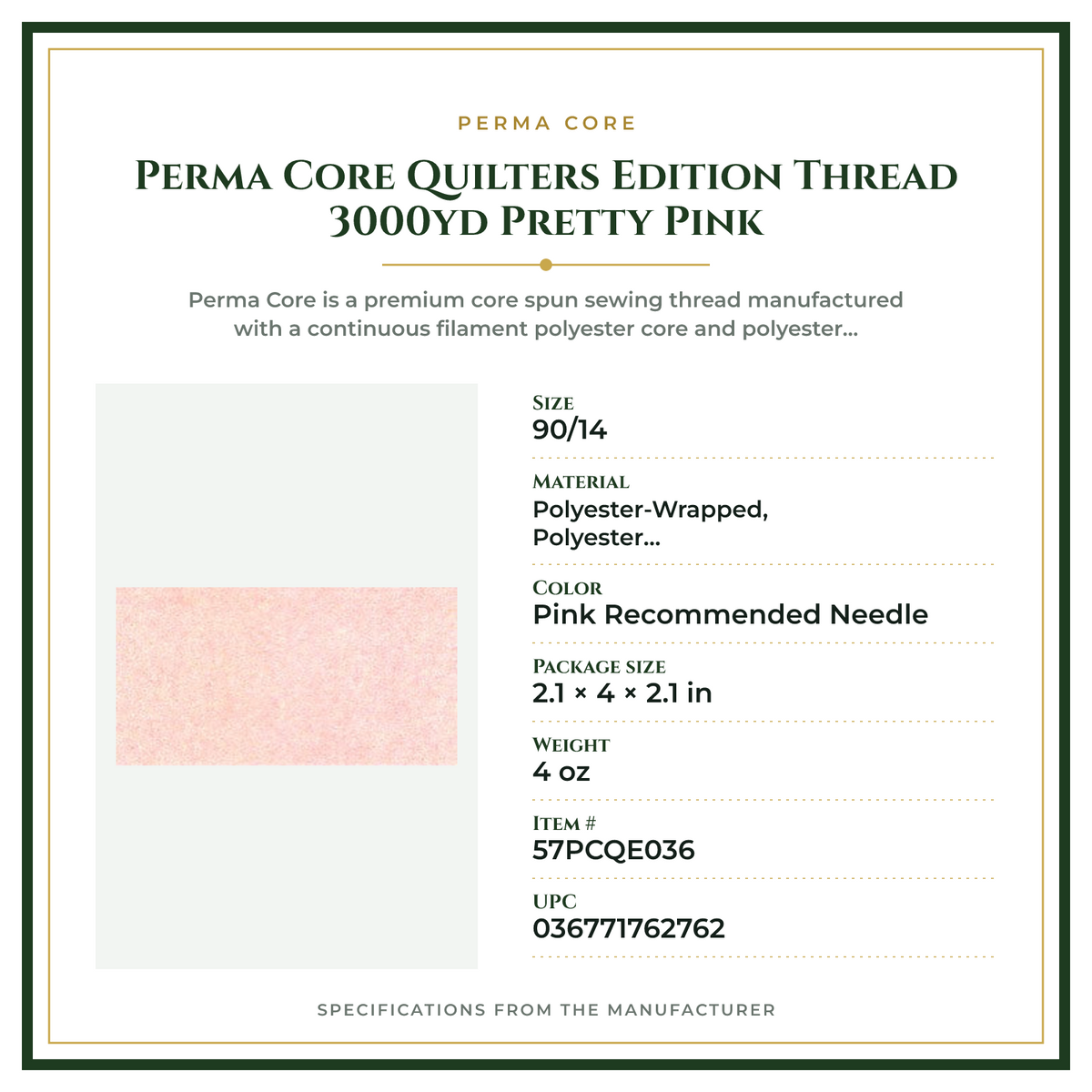 Product Specifications – Perma Core Quilters Edition Thread 3000yd Pretty Pink