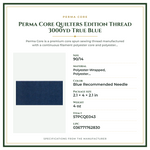 Product Specifications – Perma Core Quilters Edition Thread 3000yd True Blue