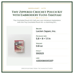 Product Specifications – Tiny Zippered Crochet Pouch Kit with Embroidery Floss Takoyaki