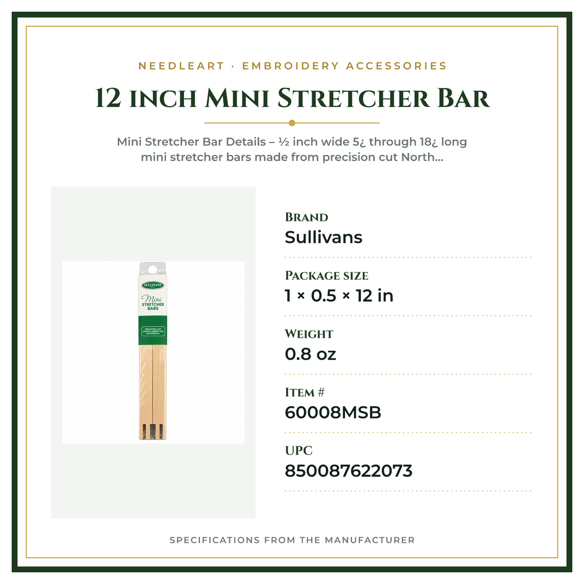 Product Specifications – 12 inch Mini Stretcher Bar