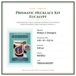 Product Specifications – Prismatic Necklace Kit Eucalypt