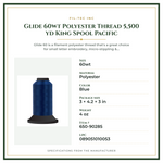 Product Specifications – Glide 60wt Polyester Thread 5,500 yd King Spool Pacific