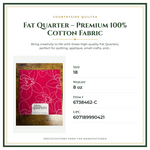 Product Specifications – Fat Quarter – Premium 100% Cotton Fabric