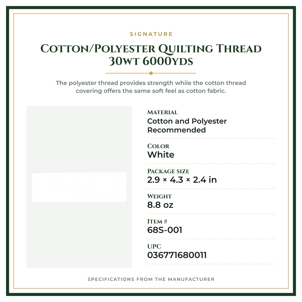 Product Specifications – Cotton/Polyester Quilting Thread 30wt 6000yds