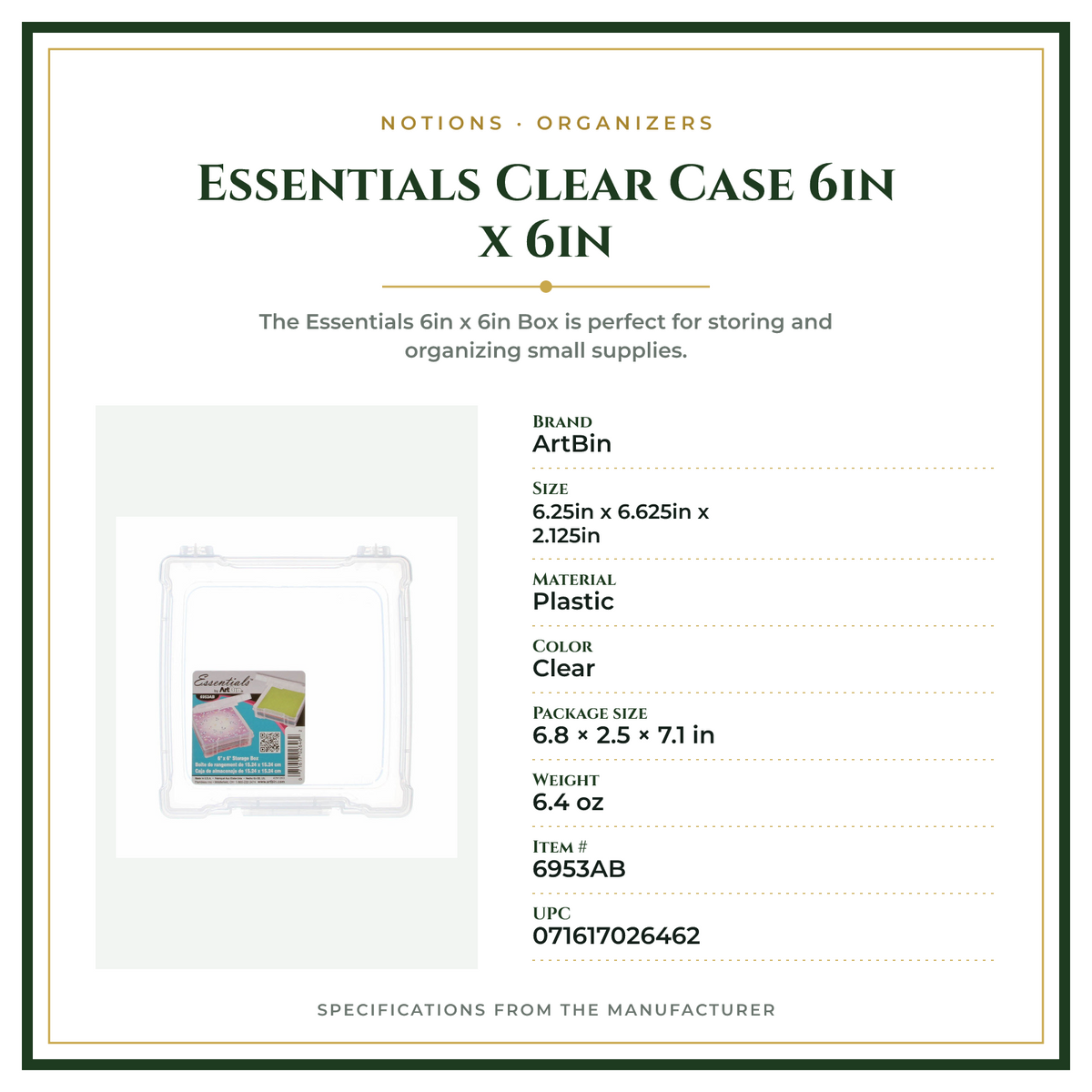 Product Specifications – Essentials Clear Case 6in x 6in