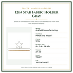 Product Specifications – 12in Star Fabric Holder Gray