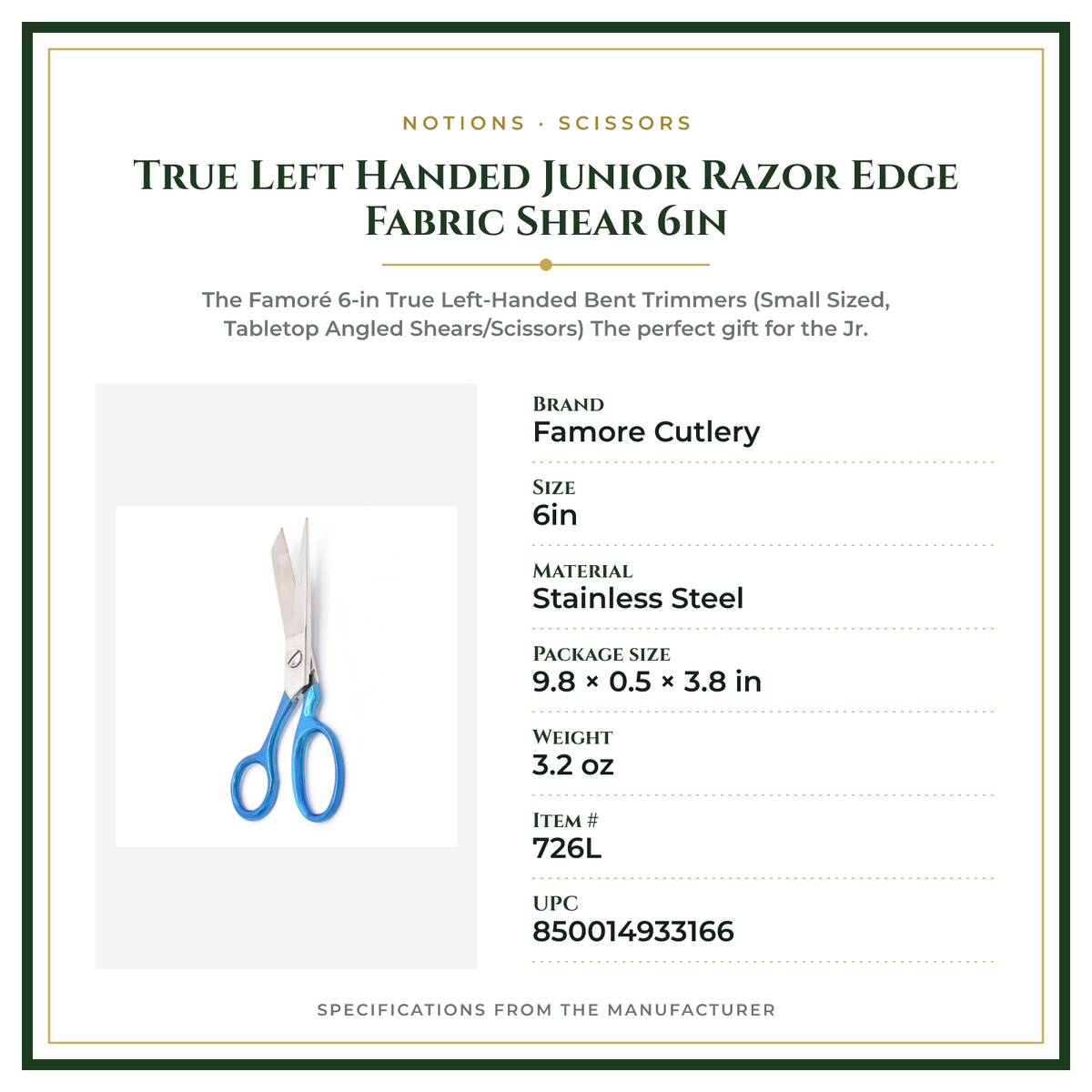 Product Specifications – True Left Handed Junior Razor Edge Fabric Shear 6in