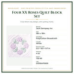 Product Specifications – Four XX Roses Quilt Block Set