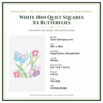 Product Specifications – White 18in Quilt Squares Xx Butterflies