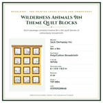 Product Specifications – Wilderness Animals 9in  Theme Quilt Blocks