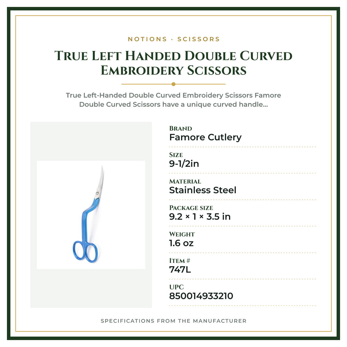 Product Specifications – True Left Handed Double Curved Embroidery Scissors