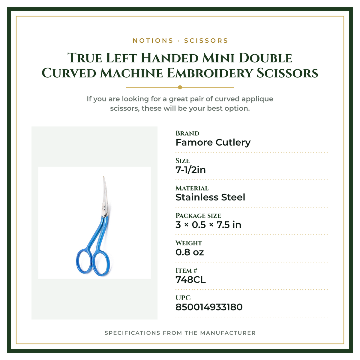 Product Specifications – True Left Handed Mini Double Curved Machine Embroidery Scissors