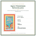 Product Specifications – Quilt Whisperer Investigates
