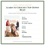 Product Specifications – Learn to Crochet Top-Down Bean