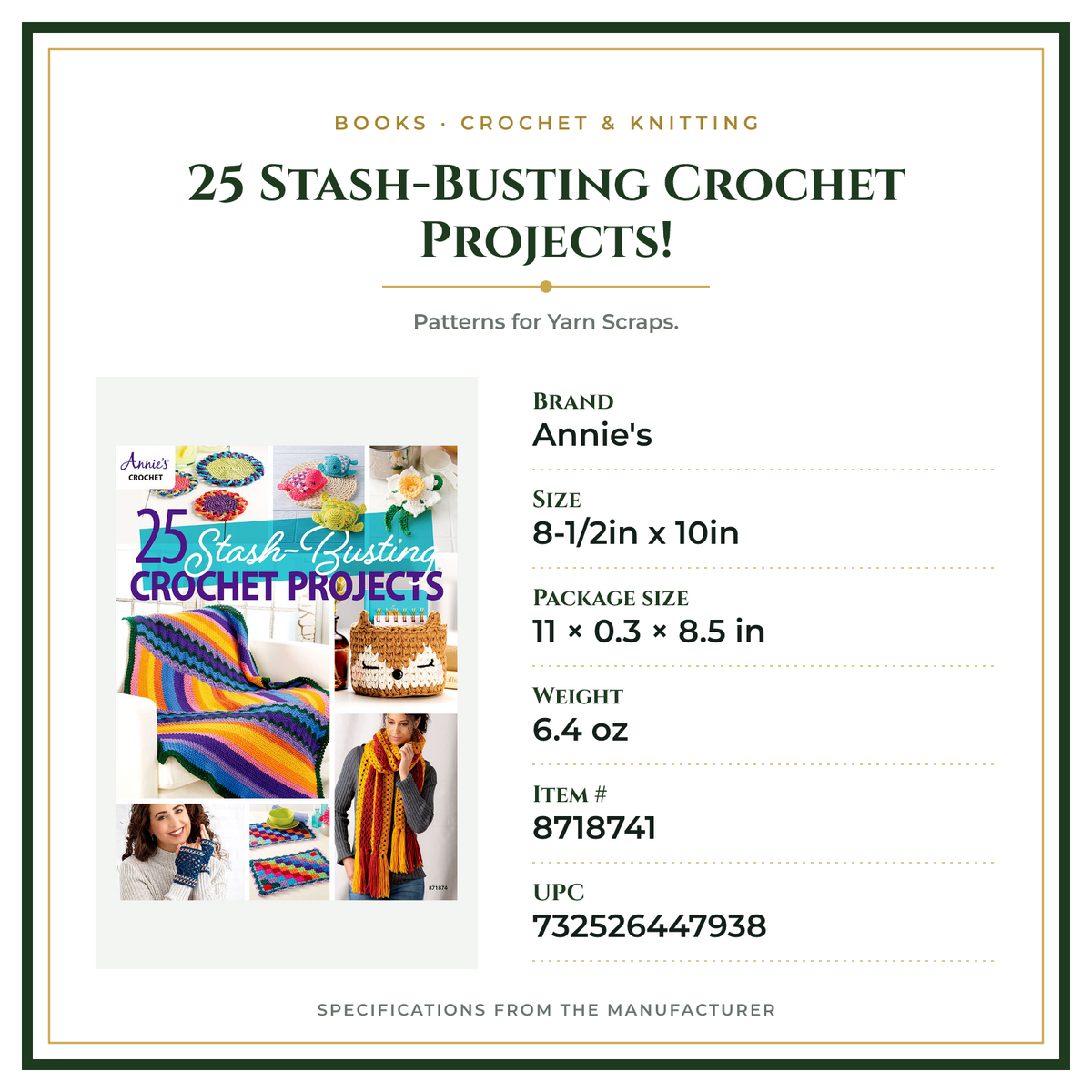 Product Specifications – 25 Stash-Busting Crochet Projects!