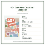 Product Specifications – 40+ Elegant Crochet Stitches