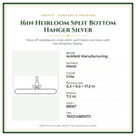 Product Specifications – 16in Heirloom Split Bottom Hanger Silver