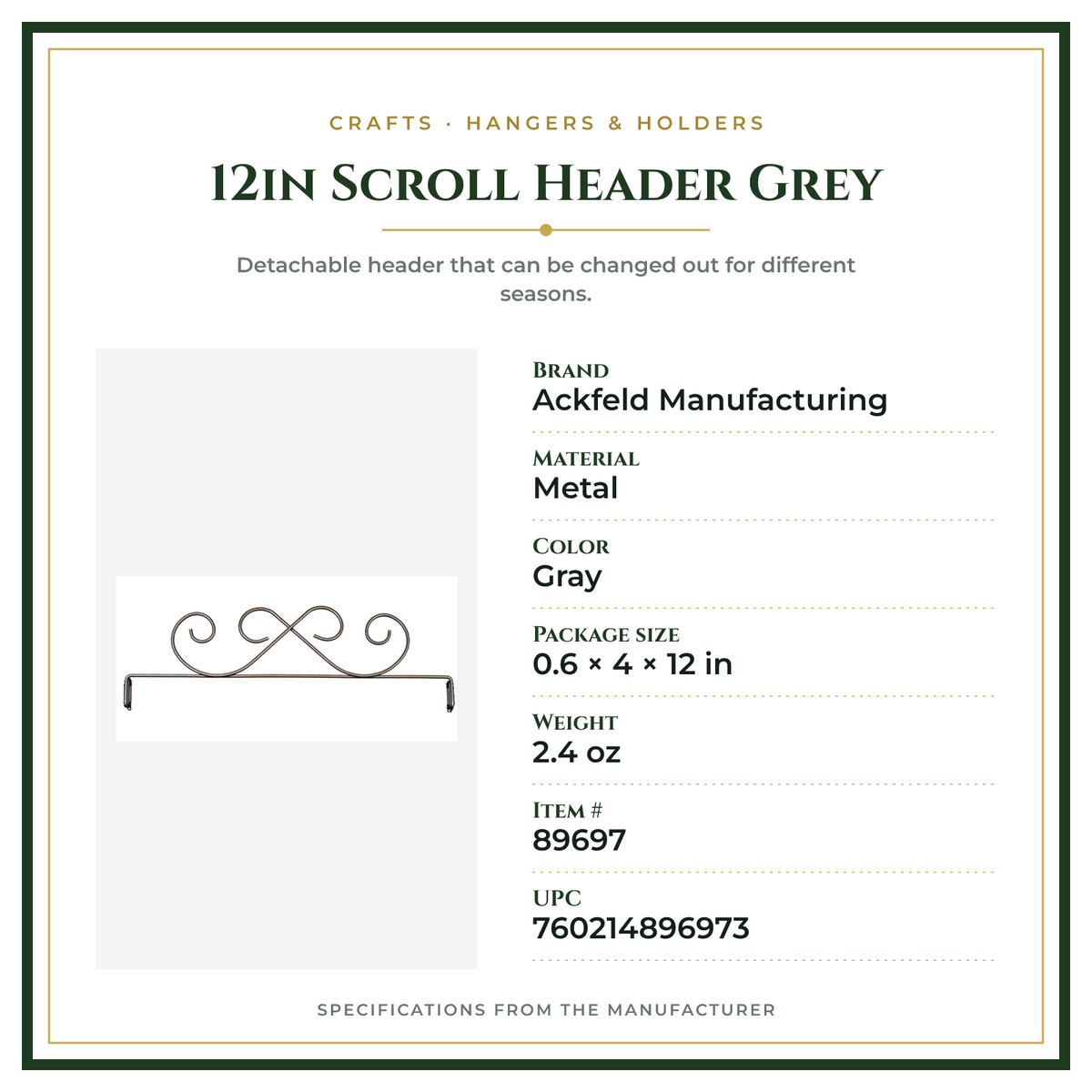 Product Specifications – 12in Scroll Header Grey