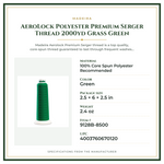 Product Specifications – AeroLock Polyester Premium Serger Thread 2000yd Grass Green