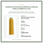 Product Specifications – AeroLock Polyester Premium Serger Thread 2000yd Gold
