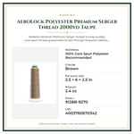 Product Specifications – AeroLock Polyester Premium Serger Thread 2000yd Taupe