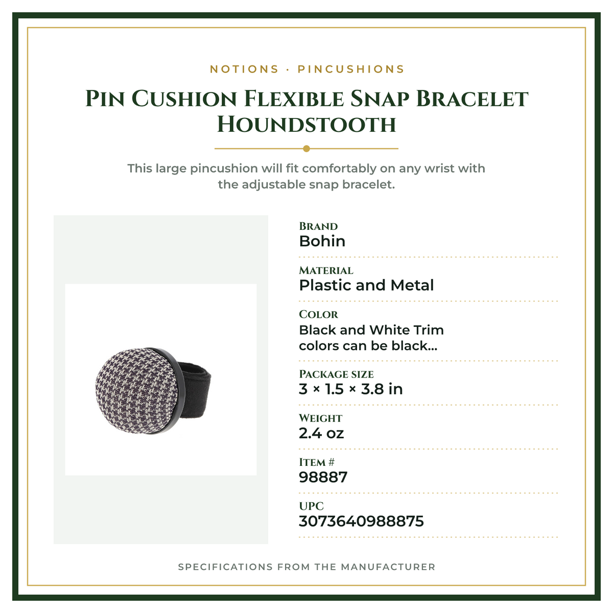 Product Specifications – Pin Cushion Flexible Snap Bracelet Houndstooth