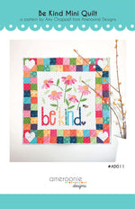 Be Kind mini quilt