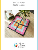 Let's Gather Table Topper