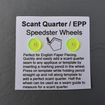 ScantQuarter English Paper Piecing Speedster Wheels